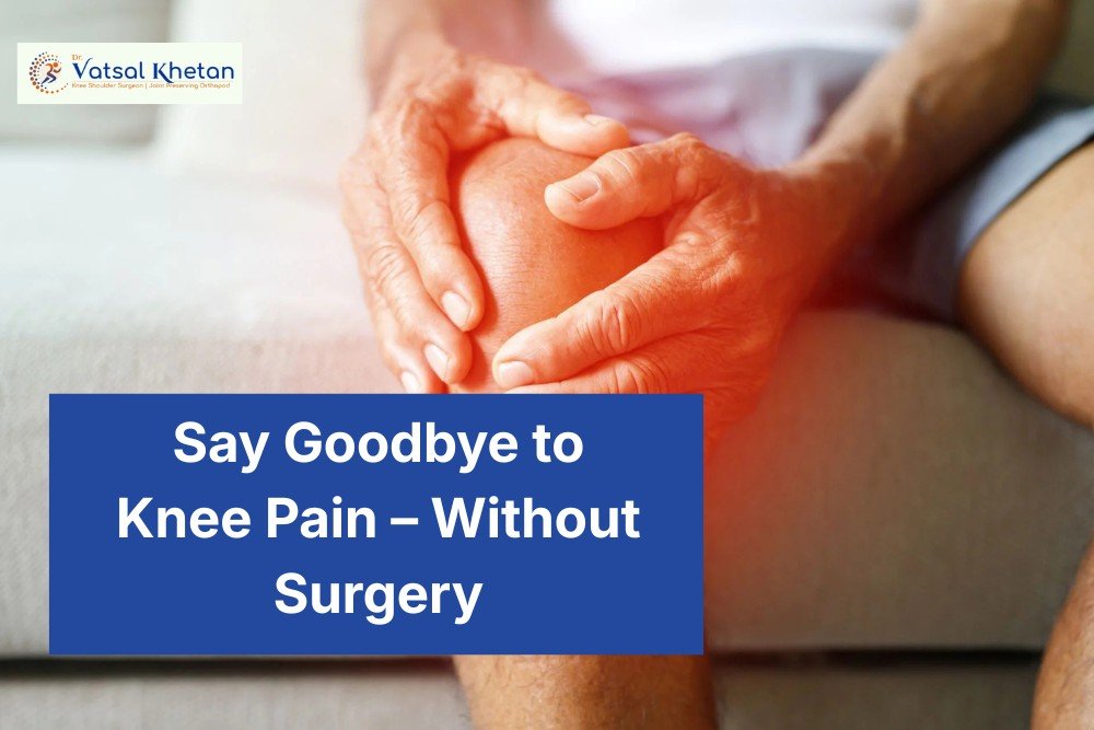 Non-Surgical Knee Pain Treatment in Gorakhpur: Options That Work